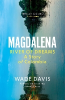 Book Cover for Magdalena by Wade Davis