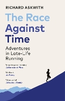 Book Cover for The Race Against Time by Richard Askwith