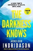 Book Cover for The Darkness Knows by Arnaldur Indridason