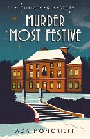 Book Cover for Murder Most Festive by Ada Moncrieff