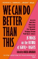 Book Cover for We Can Do Better Than This by Amelia Abraham