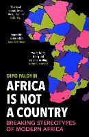 Book Cover for Africa Is Not A Country by Dipo Faloyin