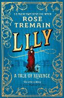 Book Cover for Lily by Rose Tremain