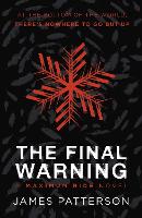 Book Cover for The Final Warning: A Maximum Ride Novel by James Patterson