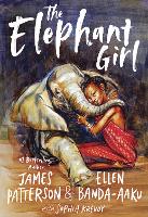 Book Cover for The Elephant Girl by James Patterson, Ellen Banda-Aaku, Sophia Krevoy
