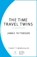 Book Cover for The Time Travel Twins by James Patterson