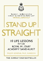 Book Cover for Stand Up Straight by Major General Paul Nanson