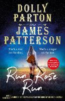 Book Cover for Run Rose Run by Dolly Parton, James Patterson