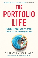 Book Cover for The Portfolio Life by Christina Wallace