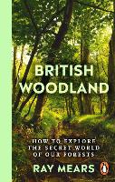 Book Cover for British Woodland by Ray Mears