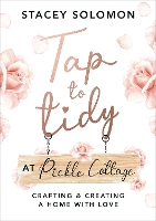 Book Cover for Tap to Tidy at Pickle Cottage by Stacey Solomon