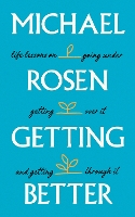 Book Cover for Getting Better by Michael Rosen