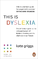 Book Cover for This is Dyslexia by Kate Griggs