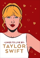 Book Cover for Taylor Swift Lines To Live By by 