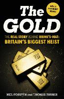 Book Cover for The Gold by Neil Forsyth, Thomas Turner