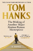 Book Cover for The Making of Another Major Motion Picture Masterpiece by Tom Hanks