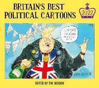 Book Cover for Britain's Best Political Cartoons 2022 by Tim Benson