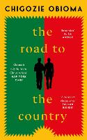 Book Cover for The Road to the Country by Chigozie Obioma