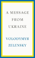 Book Cover for A Message from Ukraine by Volodymyr Zelensky