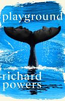 Book Cover for Playground by Richard Powers