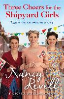 Book Cover for Three Cheers for the Shipyard Girls by Nancy Revell