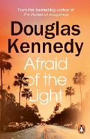 Book Cover for Afraid of the Light by Douglas Kennedy