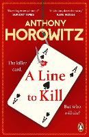 Book Cover for A Line to Kill by Anthony Horowitz