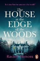 Book Cover for The House at the Edge of the Woods by Rachel Hancox