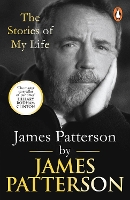 Book Cover for James Patterson: The Stories of My Life by James Patterson