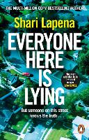 Book Cover for Everyone Here is Lying by Shari Lapena