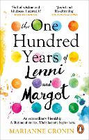 Book Cover for The One Hundred Years of Lenni and Margot by Marianne Cronin