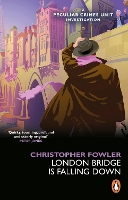 Book Cover for Bryant & May - London Bridge is Falling Down by Christopher Fowler