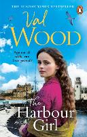 Book Cover for The Harbour Girl by Val Wood