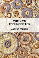 Book Cover for The New Technocracy by Anders Esmark