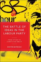 Book Cover for The Battle of Ideas in the Labour Party by Dimitri Batrouni