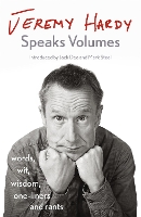 Book Cover for Jeremy Hardy Speaks Volumes by Jeremy Hardy