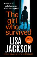 Book Cover for The Girl Who Survived by Lisa Jackson