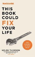 Book Cover for This Book Could Fix Your Life by New Scientist, Helen Thomson