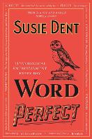 Book Cover for Word Perfect by Susie Dent