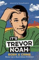 Book Cover for It's Trevor Noah: Born a Crime by Trevor Noah
