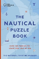 Book Cover for The Nautical Puzzle Book by The National Maritime Museum, Dr. Gareth Moore