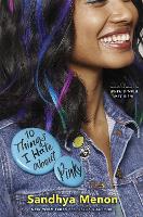 Book Cover for 10 Things I Hate About Pinky by Sandhya Menon