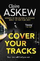 Book Cover for Cover Your Tracks by Claire Askew