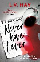 Book Cover for Never Have I Ever by Lucy V. Hay