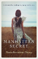 Book Cover for The Manhattan Secret by Marie-Bernadette Dupuy