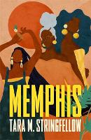 Book Cover for Memphis by Tara M Stringfellow