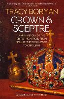 Book Cover for Crown & Sceptre by Tracy Borman