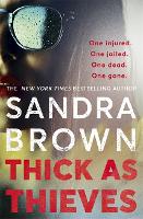 Book Cover for Thick as Thieves by Sandra Brown