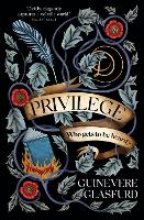 Book Cover for Privilege by Guinevere Glasfurd