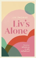 Book Cover for Liv's Alone by Liv Thorne